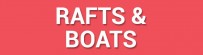 Rafts & Boats